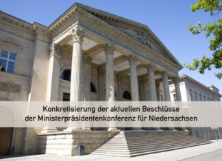 Konkretisierung der Beschlüsse der Ministerpräsidentenkonferenz für Niedersachsen
