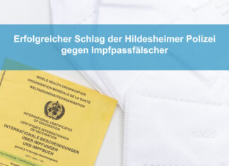 Erfolgreicher Schlag der Hildesheimer Polizei gegen Impfpassfälscher – Durchsuchungen in 24 Objekten in Niedersachsen und Hessen Impfpass