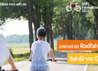 Selber noch Mitmachen beim ADFC-Fahrrad-Klima-Test ADFC-Fahrradklima-Test 2022
