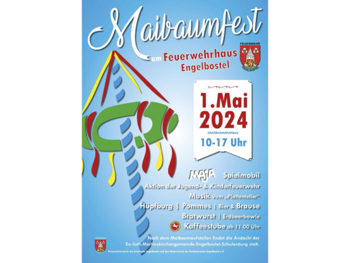 Plakat: Maibaumfest in Engelbostel 2024