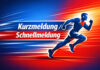Grafik: Schnellmeldung/Kurzmeldung