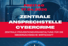 ZAC Niedersachsen lädt Unternehmen zur ersten Cybersecurity Infoveranstaltung ein Cybersecurity-Infoveranstaltung der zentralen Ansprechstelle Cybercrime (ZAC) Niedersachsen für Unternehmen