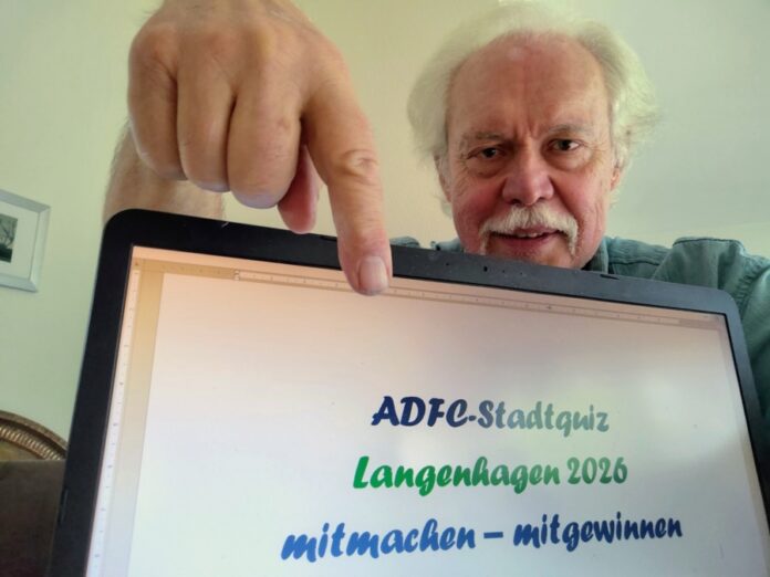 "Mitmachen - mitgewinnen": ADFC-Sprecher Dr. Reinhard Spörer hat die 12 + 1 Fragen des Stadtquiz 2026 zusammen mit Heiko Niedziella entwickelt.